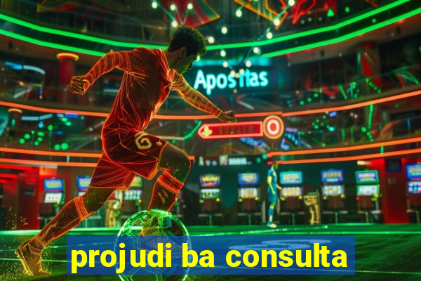 projudi ba consulta